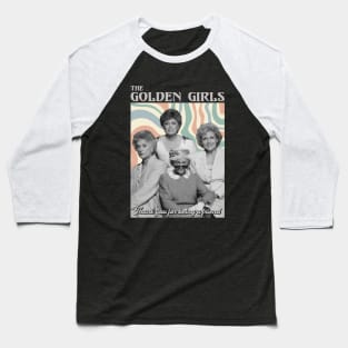 Golden Girls Legends Baseball T-Shirt